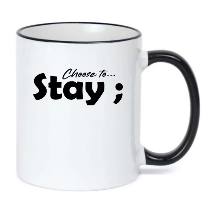 Choose To Stay Semicolon Suicide Prevention Awareness Gift Black Color Changing Mug