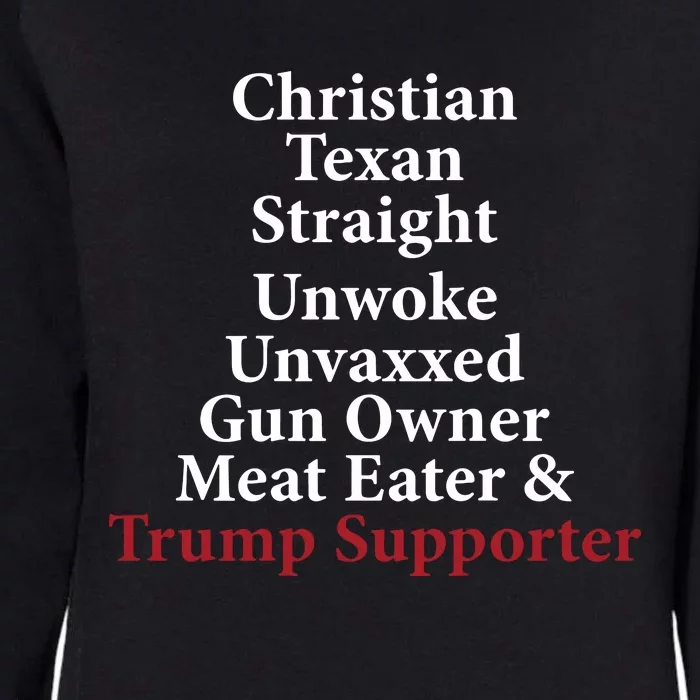 Christian Texan Straight Unwoke Gun Owner Trump Womens California Wash Sweatshirt