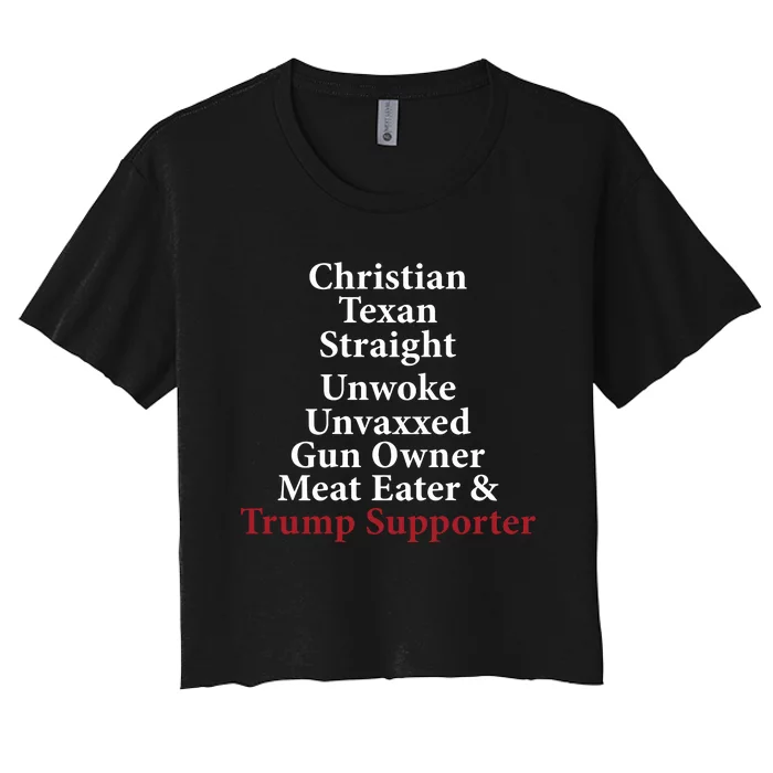 Christian Texan Straight Unwoke Gun Owner Trump Women's Crop Top Tee