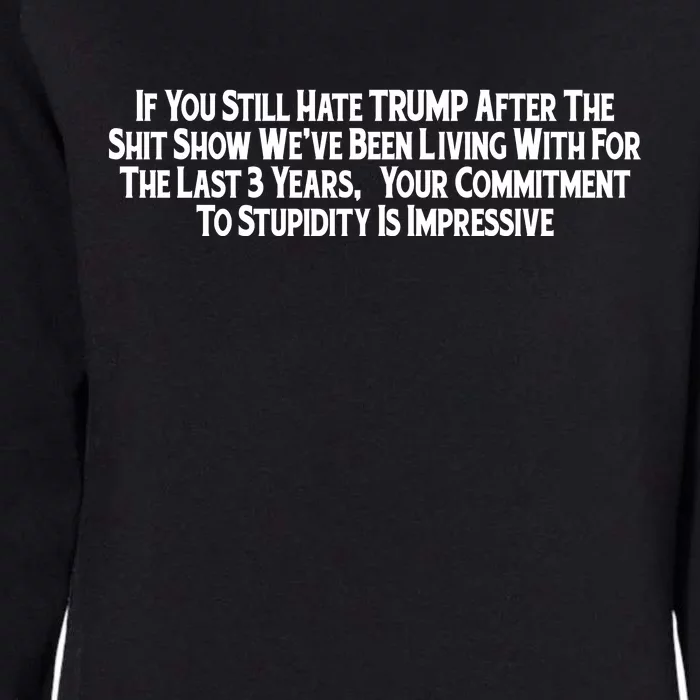 Commitment To Stupidity Trump 2024 Maga Womens California Wash Sweatshirt