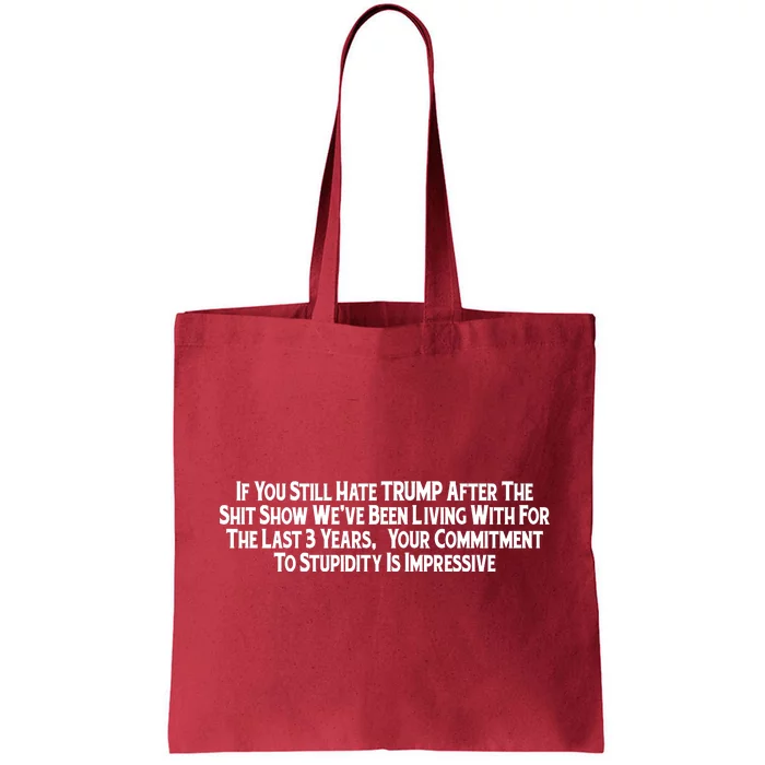 Commitment To Stupidity Trump 2024 Maga Tote Bag