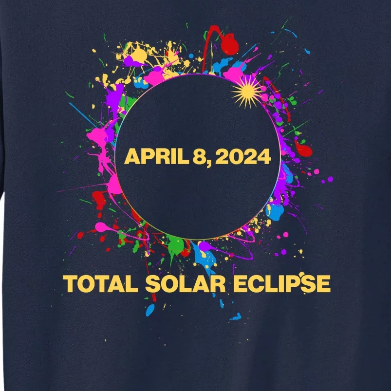 Cool Total Solar Eclipse April 8 2014 Paint Splatter Tall Sweatshirt