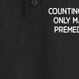 Counting To Ten Only Makes It Premeditated Dry Zone Grid Performance Polo