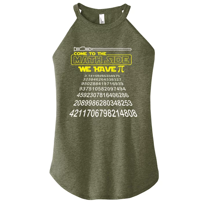 Come To The Math Side We Have Pi Math Gift Pi Day Women’s Perfect Tri Rocker Tank