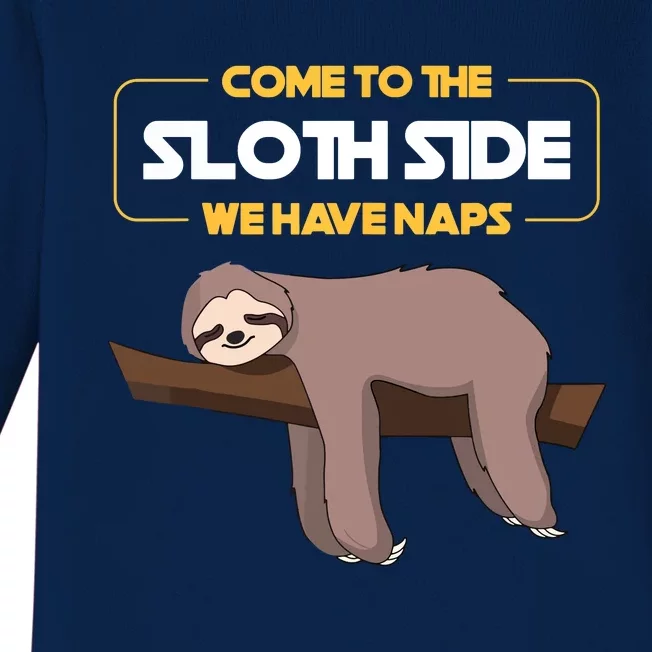 Come To The Sloth Side Funny Sloth Pun Baby Long Sleeve Bodysuit