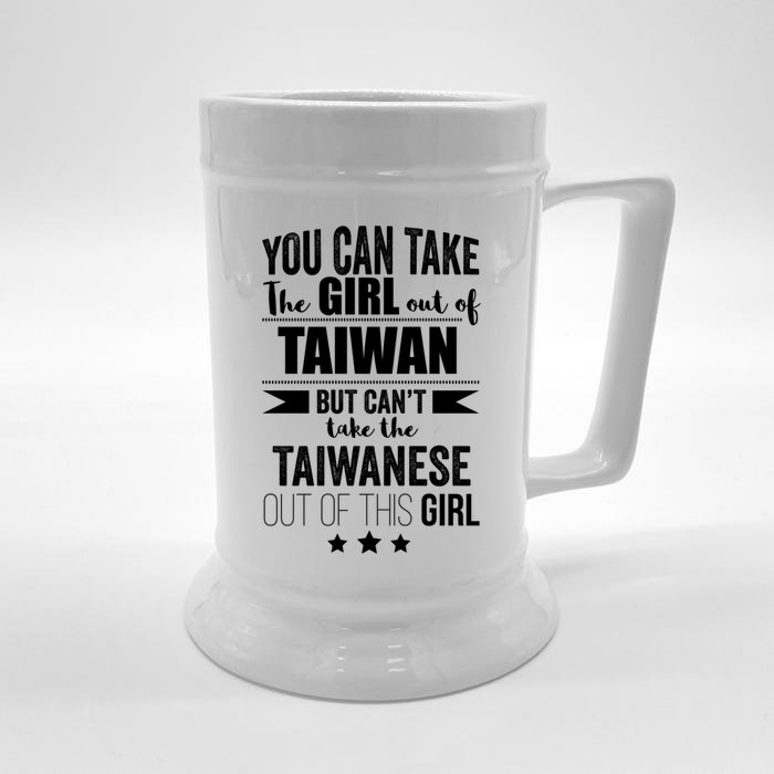 Can Take The Out Of Taiwan Pride Taiwanese Proud Funny Gift Front & Back Beer Stein