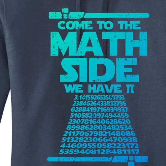 Come To The Math Side We Have Pi Gift 3 14 Day Math Geek Gift Women's Pullover Hoodie