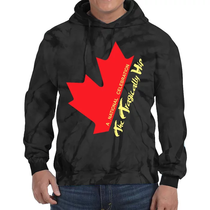 Canada The Tragically Hip A National Celebration Tie Dye Hoodie