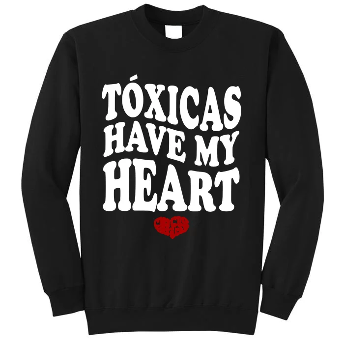 Chicos Toxicos TóXicas Have My Heart Tall Sweatshirt