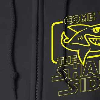 Come To The Shark Side Funny Shark Lover Ocean Wildlife Full Zip Hoodie