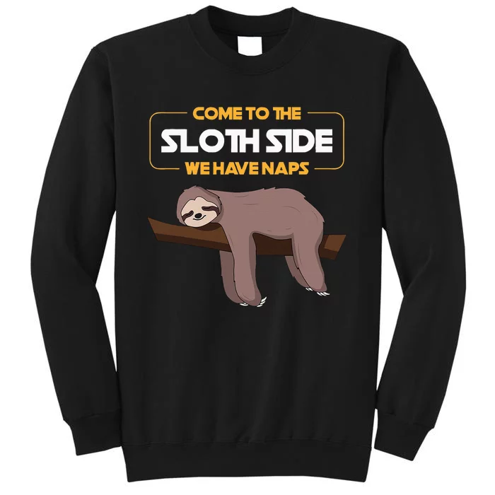 Come To The Sloth Side Funny Sloth Pun Sweatshirt