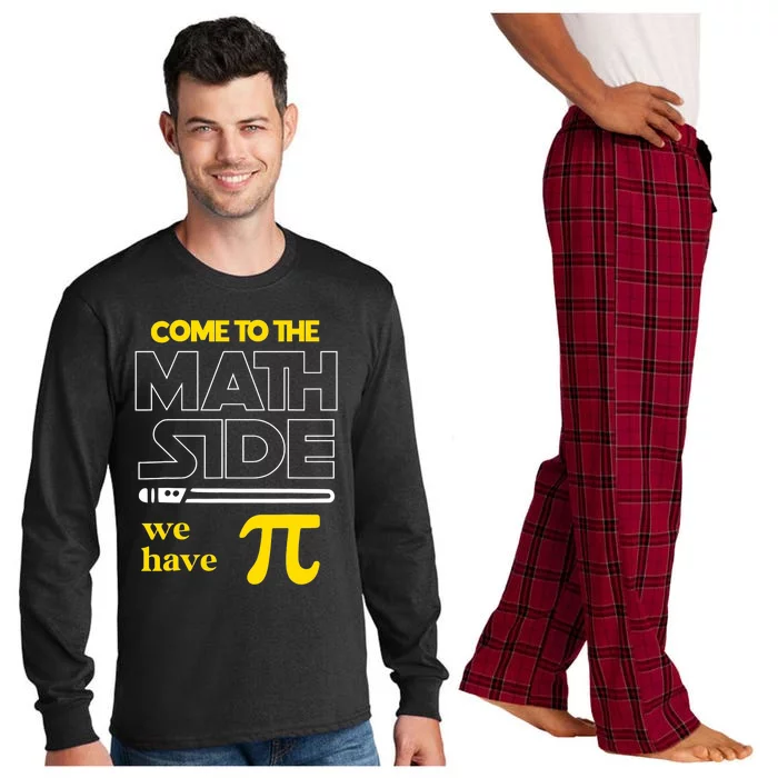 Come To The Math Side We Have Pi Math Pi Day Gift Long Sleeve Pajama Set