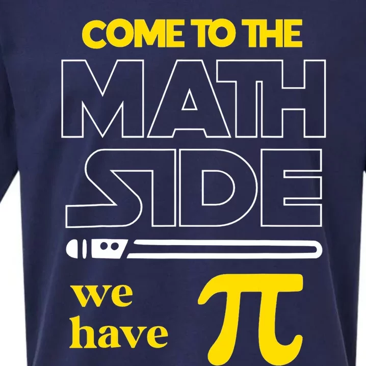 Come To The Math Side We Have Pi Math Pi Day Gift Sueded Cloud Jersey T-Shirt