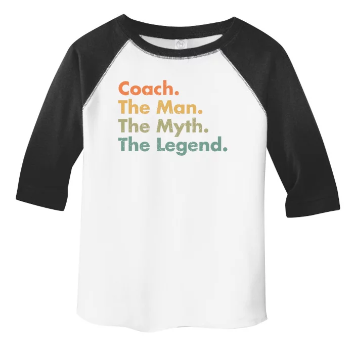 Coach The The Myth The Legend Father Dad Uncle Great Gift Toddler Fine Jersey T-Shirt