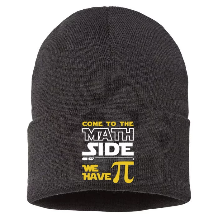 Come To The Math Side We Have Pi Math Pi Day Teacher Sustainable Knit Beanie