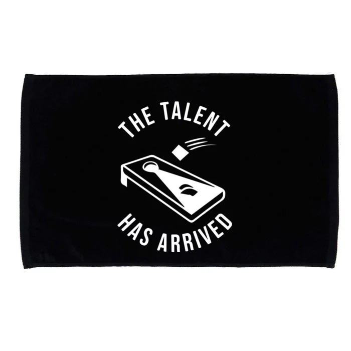 Cornhole The Talent Has Arrived Gift Microfiber Hand Towel