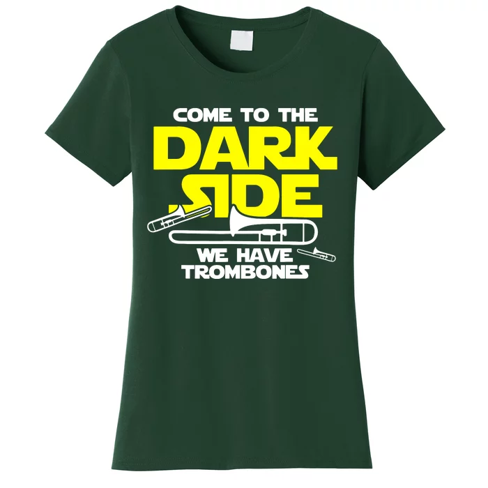 Come To The Dark Side Women's T-Shirt