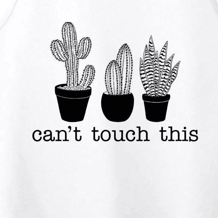 Can't Touch This Funny Cactus Performance Tank