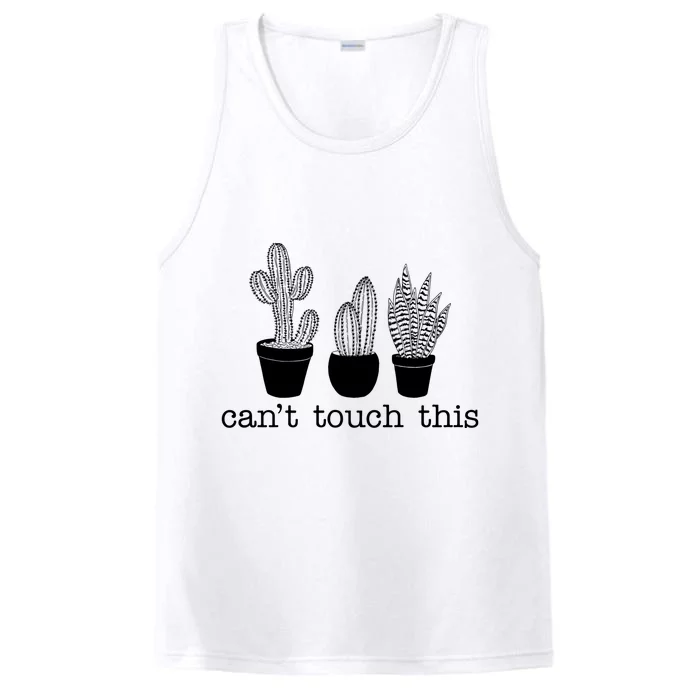 Can't Touch This Funny Cactus Performance Tank