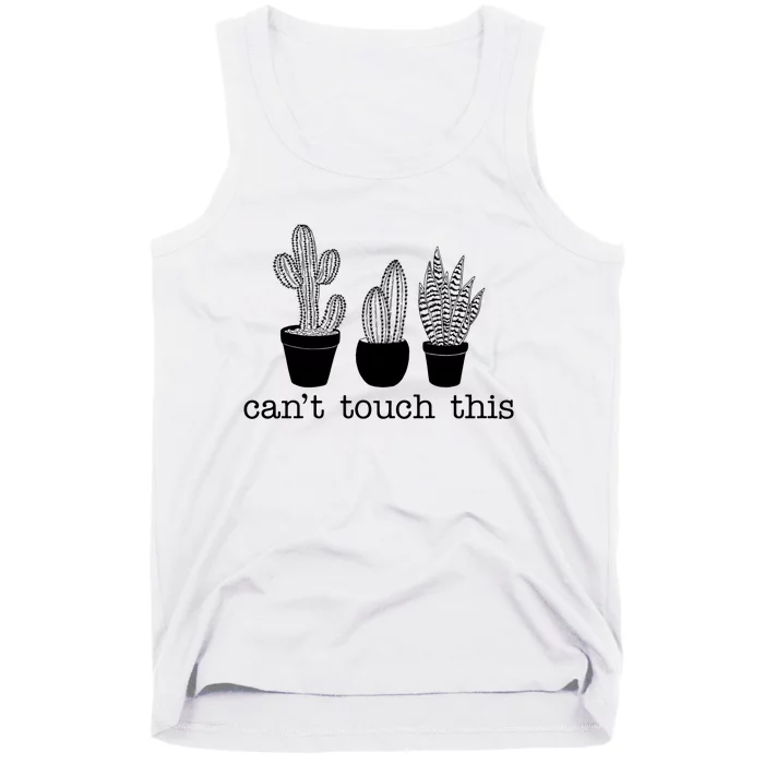 Can't Touch This Funny Cactus Tank Top