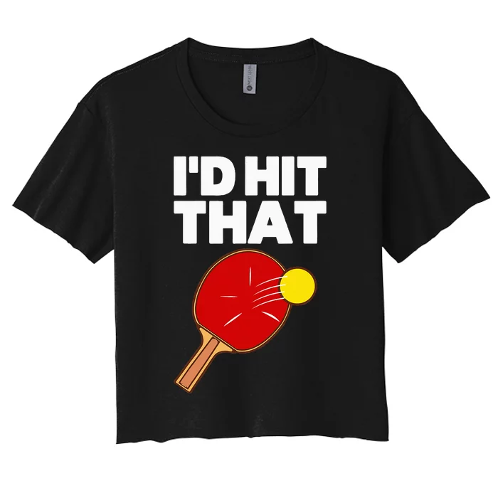 Cool Table Tennis Design Game Ping Pong Lovers Women's Crop Top Tee