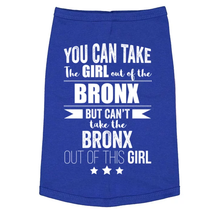 Can Take The Out Of The Bronx Nyc Pride New Yorkproud Funny Gift Doggie Tank