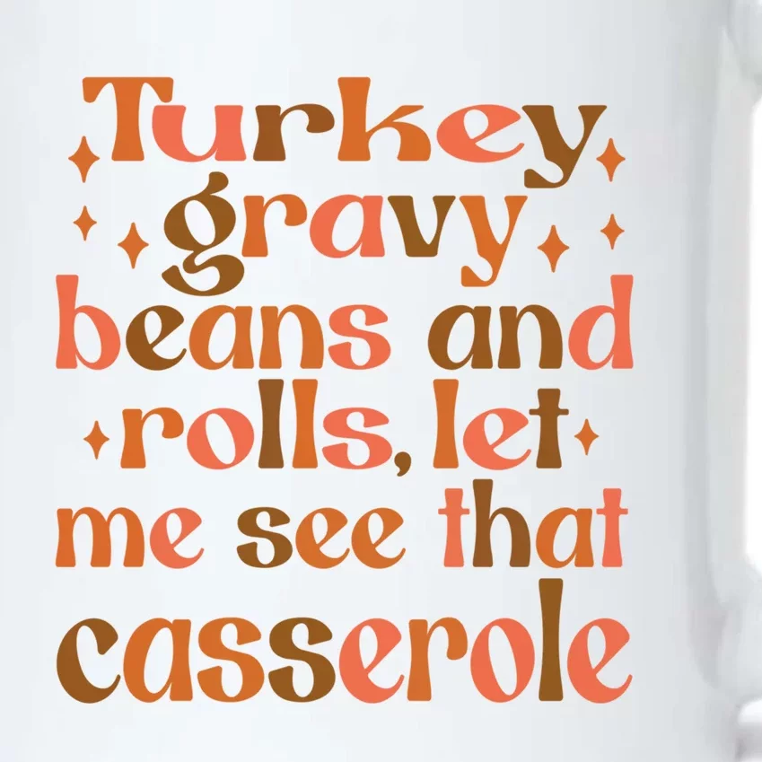 Cute Thanksgiving Turkey Gravy Beans And Rolls Gift Black Color Changing Mug