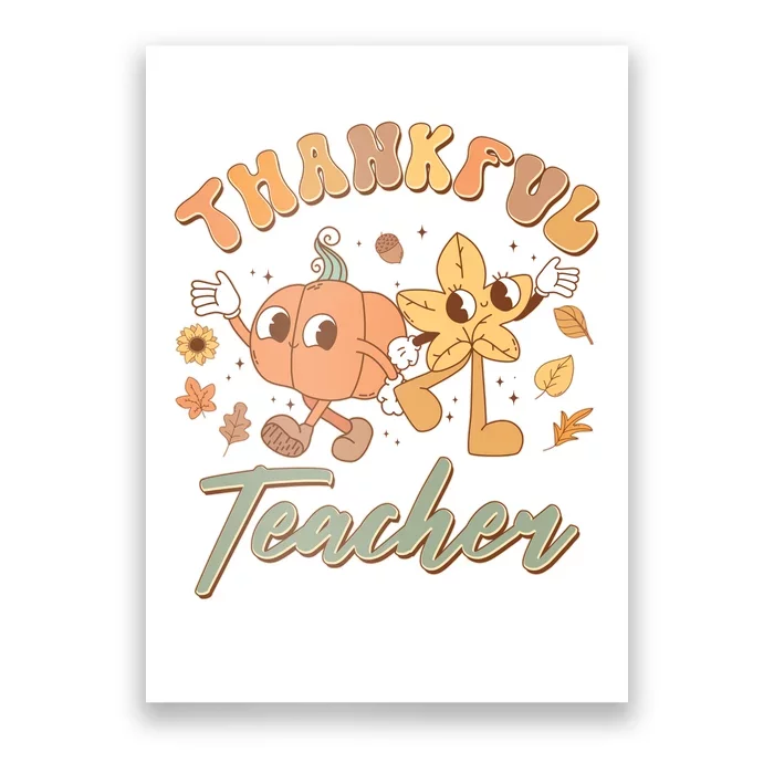 Cute Thanksgiving Thankful Teacher Poster