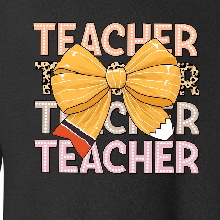 Coquette Teacher Teacher Pencil Coquette Bow Toddler Sweatshirt