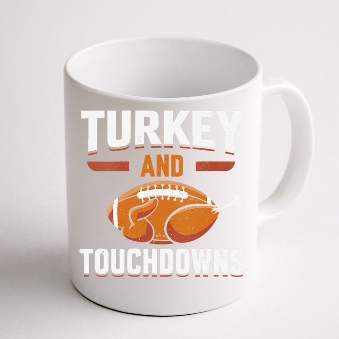 Cute Thanksgiving Turkey And Touchdowns Football Funny Front & Back Coffee Mug