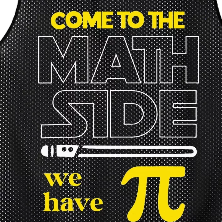 Come To The Math Side We Have Pi Math Pi Day Teacher Mesh Reversible Basketball Jersey Tank