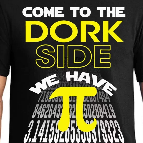 Come To The Dork Side We Have Pi Fun Pi Day Pajama Set