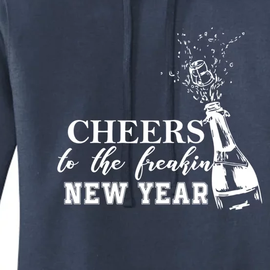 Cheers To The Freakin New Year Funny Gift For New Years Eve Cool Gift Women's Pullover Hoodie