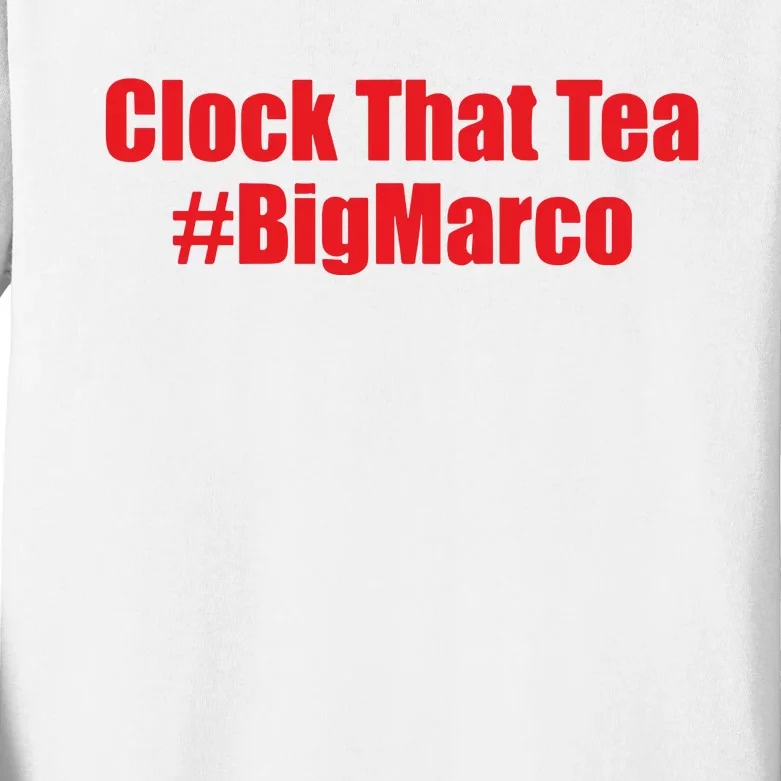 Clock That Tea #Bigmarco Kids Long Sleeve Shirt