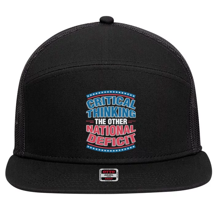 Critical Thinking The Other National Deficit 7 Panel Mesh Trucker Snapback Hat