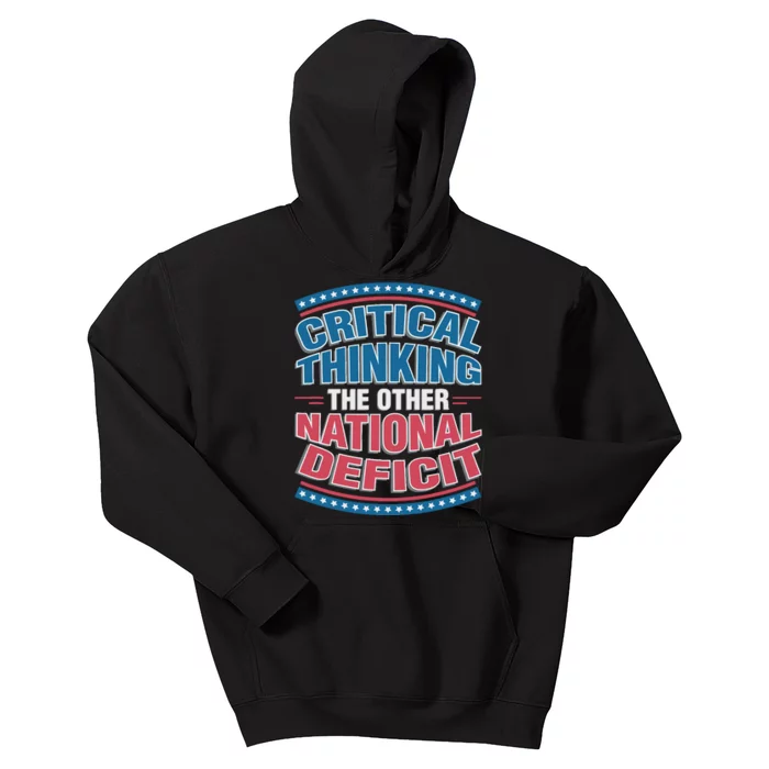 Critical Thinking The Other National Deficit Kids Hoodie