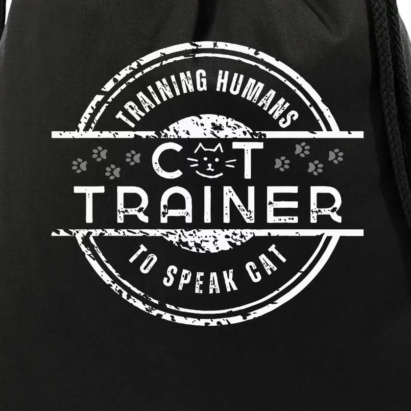 Cat Trainer Training People To Speak Cat Feline Behavior Drawstring Bag