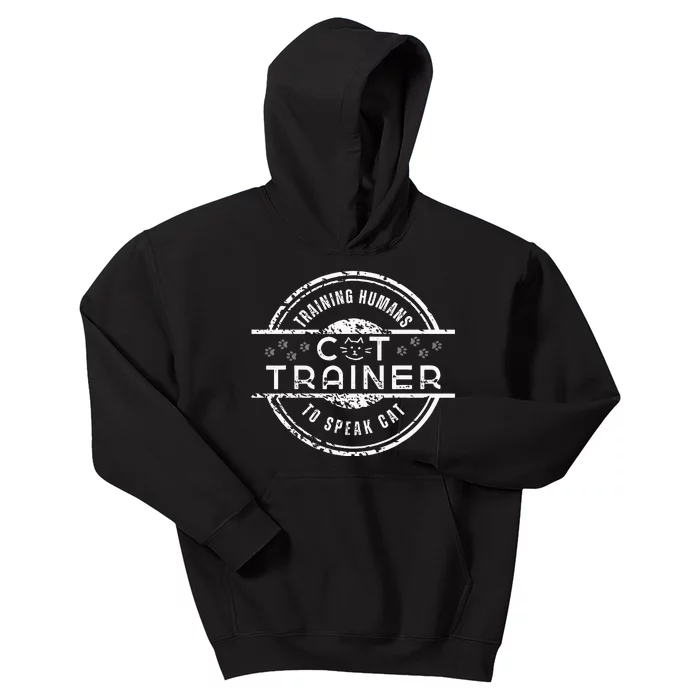 Cat Trainer Training People To Speak Cat Feline Behavior Kids Hoodie