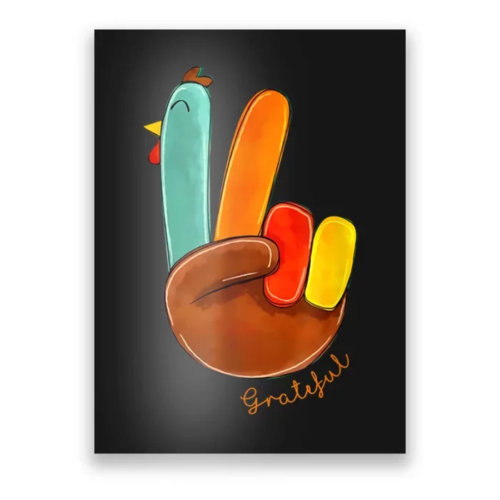 Cute Thanksgiving Turkey Peace Sign Grateful Poster