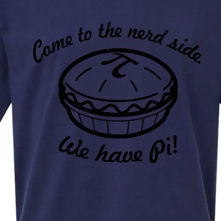 Come To The Nerd Side We Have Pi Sueded Cloud Jersey T-Shirt