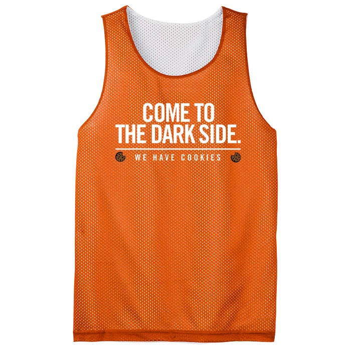 Come To The Dark Side We Have Cookies Funny Mesh Reversible Basketball Jersey Tank