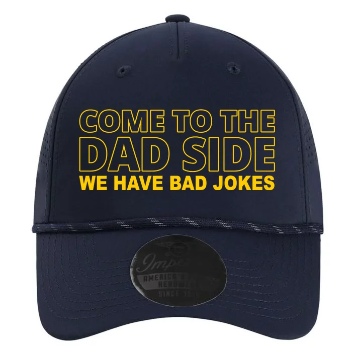 Come To The Dad Side We Have Bad Jokes Funny Father's Day Performance The Dyno Cap