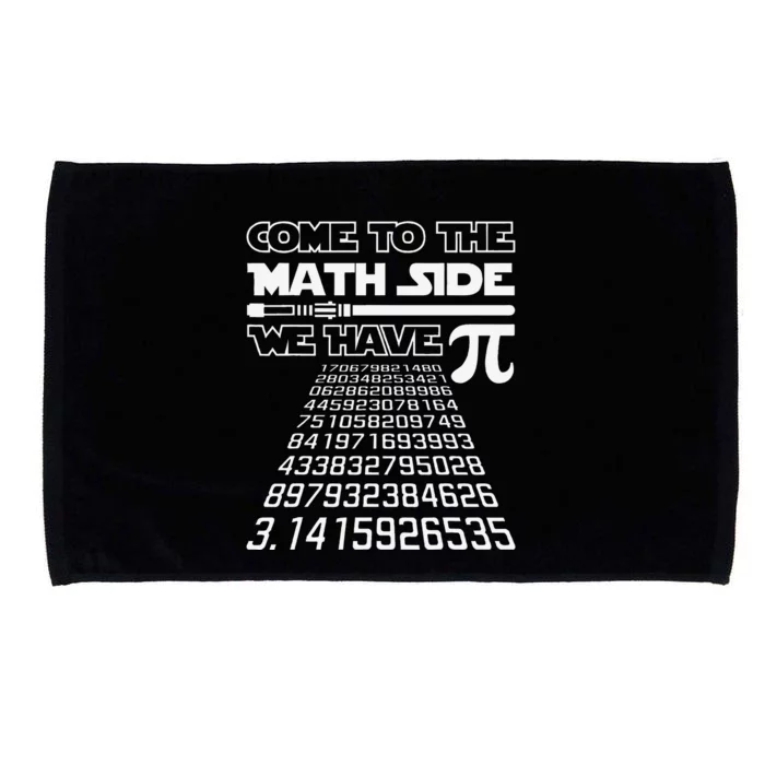 Come To The Math Side We Have Pie Pi Day Teacher Gift Microfiber Hand Towel