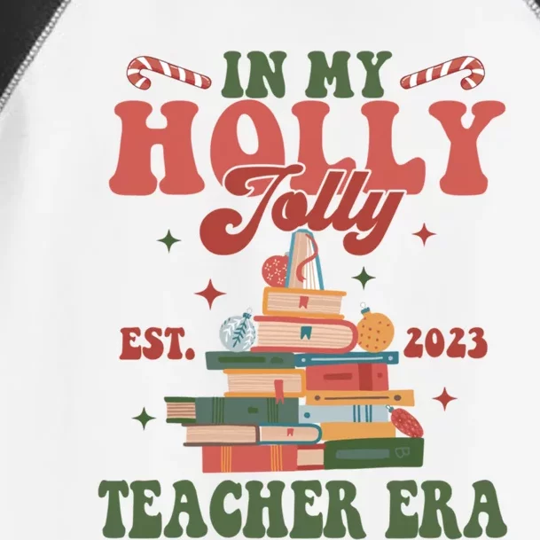 Christmas Teacher Vibes In My Holly Xmas Jolly Teacher Era Cool Gift Toddler Fine Jersey T-Shirt