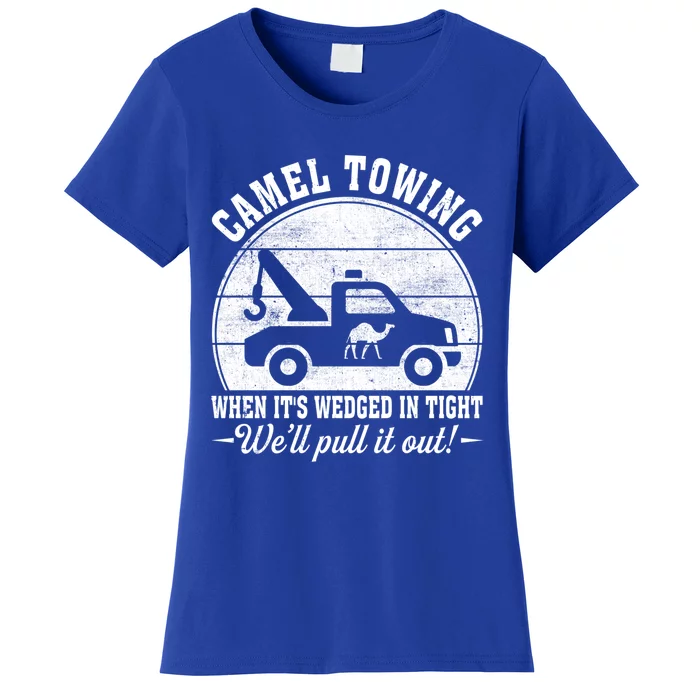 Camel Towing Vintage Tow Truck Funny Saying Adult Humor Gift Women's T-Shirt