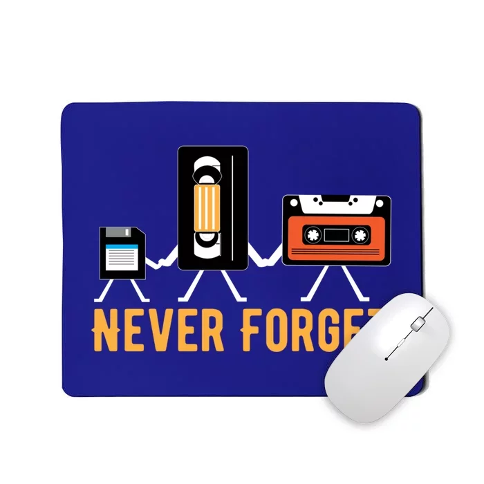 Cassette Tape Video Tape Floppy Disk We Will Never Forget Great Gift Mousepad