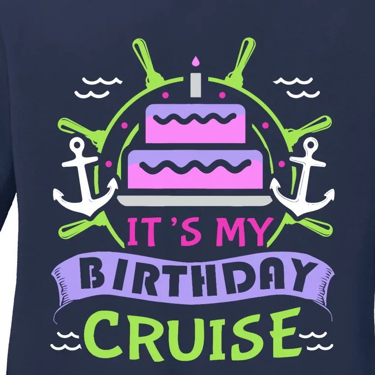 Cruise Trip Vacation Gift Birthday Cruise Ladies Long Sleeve Shirt