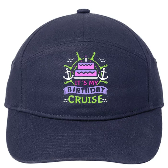 Cruise Trip Vacation Gift Birthday Cruise 7-Panel Snapback Hat