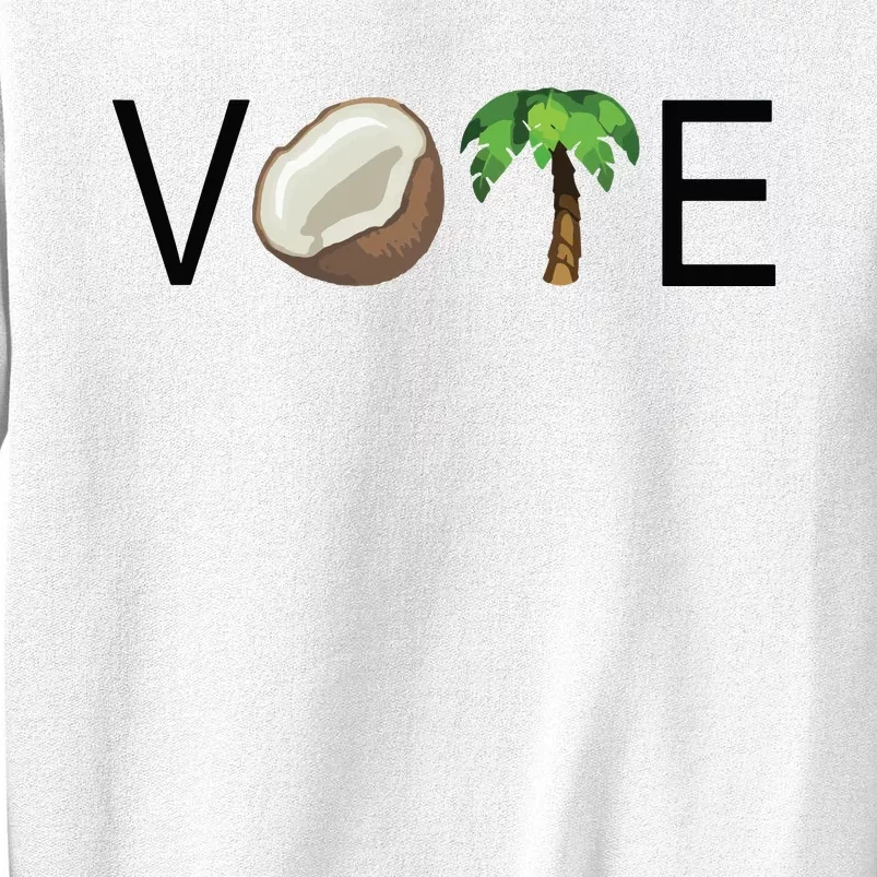 Coconut Tree Vote Funny Kamala Sweatshirt