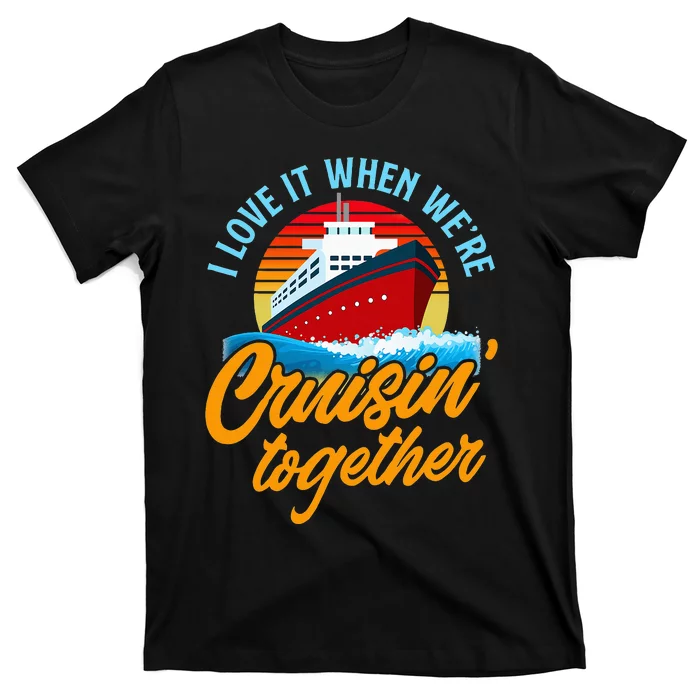 Cruising Together Vintage Funny Cruise Couple T-Shirt